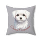 pillow in Ash Grey color with an adorable Maltese dog and elegant script text.